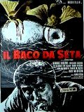 voir la fiche complète du film : Il Baco da seta