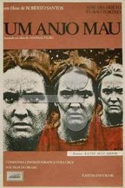 voir la fiche complète du film : Um Anjo Mau