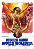 voir la fiche complète du film : Africa nuda, Africa violenta