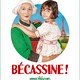 photo du film Bécassine !