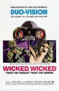 voir la fiche complète du film : Wicked, Wicked