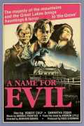 voir la fiche complète du film : A Name for Evil