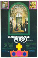 voir la fiche complète du film : El mejor alcalde, el rey