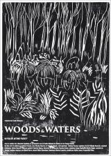 voir la fiche complète du film : Woods & Waters