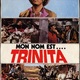 photo du film Mon nom est Trinita