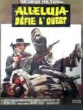 voir la fiche complète du film : Alléluia défie l Ouest