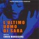 photo du film L'Ultimo uomo di Sara