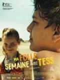 voir la fiche complète du film : Ma folle semaine avec Tess