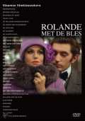 voir la fiche complète du film : Rolande met de blés