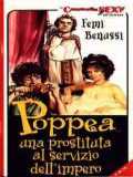 voir la fiche complète du film : Poppea... una prostituta al servizio dell impero
