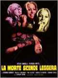 voir la fiche complète du film : La Morte scende leggera