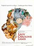 voir la fiche complète du film : La Vie tumultueuse de Lady Caroline Lamb