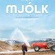 photo du film Mjólk, la guerre du lait