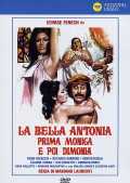 voir la fiche complète du film : La Bella Antonia, prima Monica e poi Dimonia