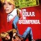 photo du film Un Dólar de recompensa