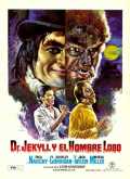 voir la fiche complète du film : Dr. Jekyll y el Hombre Lobo