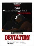 voir la fiche complète du film : Deviation