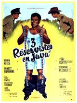 voir la fiche complète du film : Trois réservistes en java