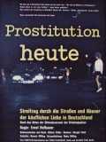 voir la fiche complète du film : Prostitution heute