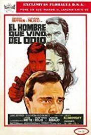 El Hombre Que Vino Del Odio