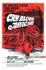 voir la fiche complète du film : Cry Blood, Apache