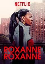 voir la fiche complète du film : Roxanne roxanne