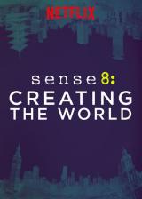 Sense8 : la création du monde