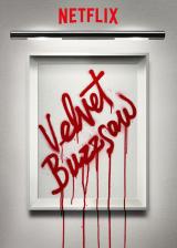 Velvet buzzsaw