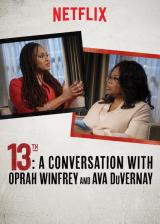 Le 13e : entretien avec oprah winfrey et ava duvernay
