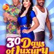 photo du film 30 days of luxury