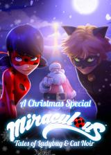 voir la fiche complète du film : Pire noël - miraculous, les aventures de ladybug et chat noir