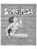 voir la fiche complète du film : Smoke and Flesh