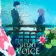 photo du film Silent Voice