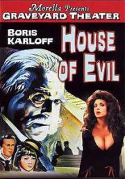 voir la fiche complète du film : House of Evil