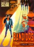 voir la fiche complète du film : Bandidos