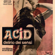 photo du film Acid - delirio dei sensi