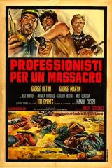 voir la fiche complète du film : Professionnels pour un massacre