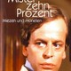 photo du film Mister Zehn Prozent - Miezen und Moneten