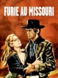 voir la fiche complète du film : Furie au Missouri