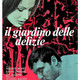 photo du film Il Giardino delle delizie