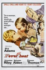 voir la fiche complète du film : Fever Heat