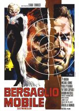 voir la fiche complète du film : Bersaglio mobile