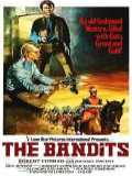 voir la fiche complète du film : The Bandits