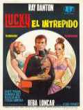 voir la fiche complète du film : Lucky, el intrépido