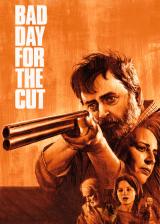 voir la fiche complète du film : Bad day for the cut