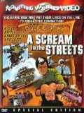 voir la fiche complète du film : A Scream in the Streets