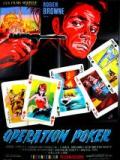 voir la fiche complète du film : Operazione poker