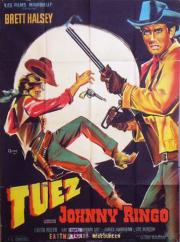 voir la fiche complète du film : Tuez Johnny Ringo