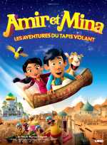 Amir Et Mina : Les Aventures Du Tapis Volant