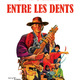 photo du film Un dollar entre les dents